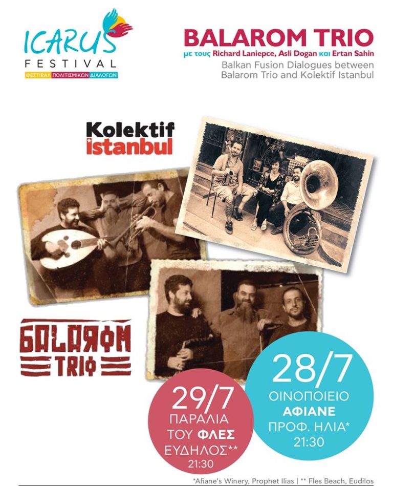 Οι Balarom Trio και οι Kolektif Istanbul στο Φεστιβάλ Ίκαρος